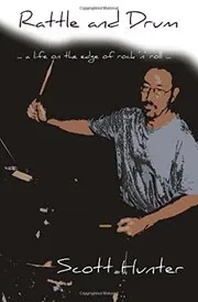 Book cover for "Rattle and Drum" by Scott Hunter