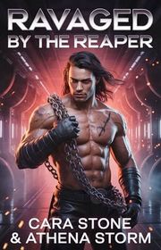 Book cover for "Ravaged by the Reaper" by Athena Storm