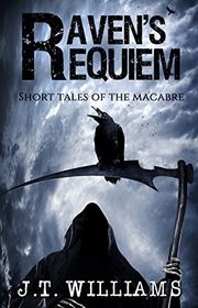 Book cover for "Raven's Requiem" by JT Williams