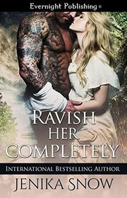 Book cover for "Ravish Her Completely" by Jenika Snow