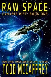 Book cover for "Raw Space" by Todd McCaffrey