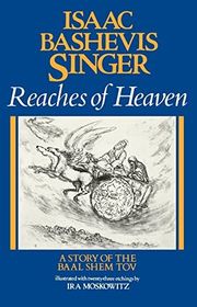 Book cover for "Reaches of Heaven" by Isaac Bashevis Singer