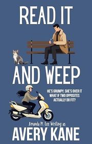 Book cover for "Read It and Weep" by Amanda M Lee