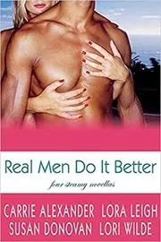 Book cover for "Real Men Do It Better" by Lora Leigh