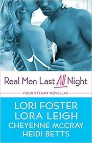 Book cover for "Real Men Last All Night" by Cheyenne McCray
