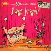 Real Monsters Stage Fright!