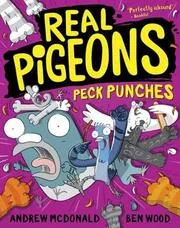 Book cover for "Real Pigeons Peck Punches" by Andrew McDonald