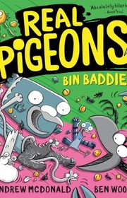 Book cover for "Real Pigeons Bin Baddies"