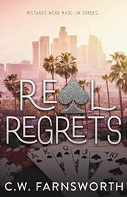 Book cover for "Real Regrets" by CW Farnsworth