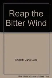Reap the Bitter Winds