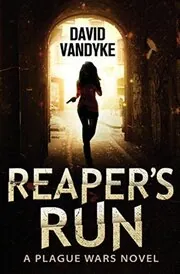 Book cover for "Reaper's Run" by David VanDyke