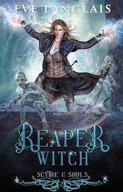 Book cover for "Reaper Witch" by Eve Langlais