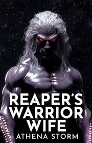 Book cover for "Reaper’s Warrior Wife" by Athena Storm