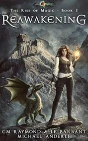 Book cover for "Reawakening" by Michael Anderle