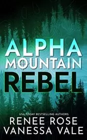 Book cover for "Rebel" by Vanessa Vale