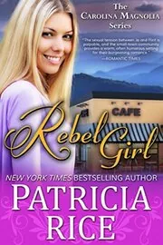 Book cover for "Rebel Girl" by Patricia Rice