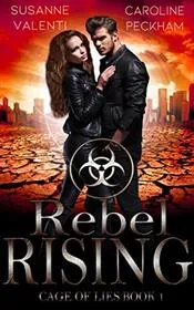 Book cover for "Rebel Rising / Chained" by Caroline Peckham