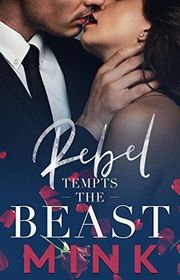 Book cover for "Rebel Tempts the Beast"