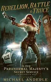 Book cover for "Rebellion, Battle and Truce" by Michael Anderle