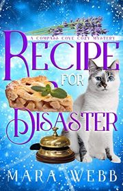 Book cover for "Recipe for Disaster" by Mara Webb