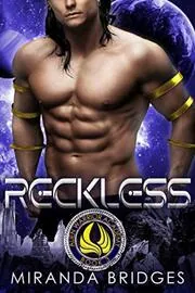 Book cover for "Reckless" by Miranda Bridges
