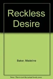 Book cover for "Reckless Desire" by Madeline Baker