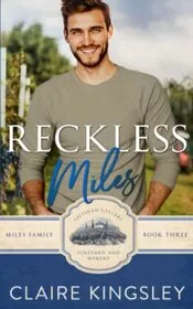 Book cover for "Reckless Miles" by Claire Kingsley