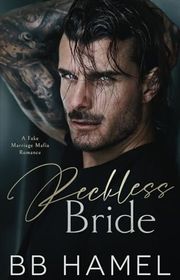 Book cover for "Reckless Bride" by BB Hamel