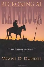 Reckoning at Rainrock