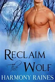 Reclaim the Wolf