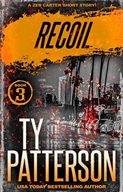 Book cover for "Recoil" by Ty Patterson