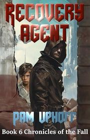 Book cover for "Recovery Agent" by Pam Uphoff