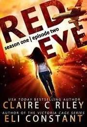 Red Eye: Season One, Episode Two
