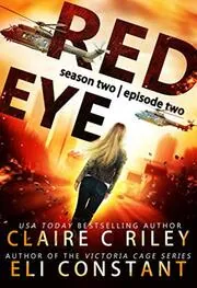 Red Eye: Season Two, Episode Two