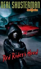 Book cover for "Red Rider's Hood" by Neal Shusterman