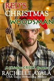 Book cover for "Red's Christmas Woodsman" by Rachelle Ayala