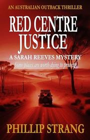 Book cover for "Red Centre Justice"