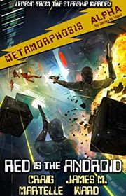 Book cover for "Red Is the Android" by Craig Martelle