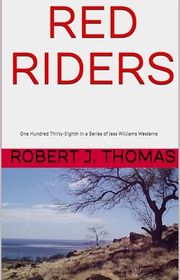 Book cover for "Red Riders" by Robert J Thomas