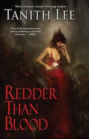 Book cover for "Redder Than Blood" by Tanith Lee