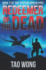 Book cover for "Redeemer of the Dead" by Tao Wong