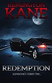 Book cover for "Redemption" by Remington Kane