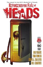 Book cover for "Refrigerator Full of Heads" by Rio Youers