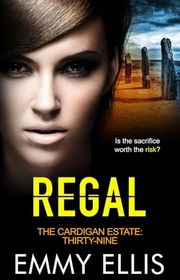 Book cover for "Regal" by Emmy Ellis