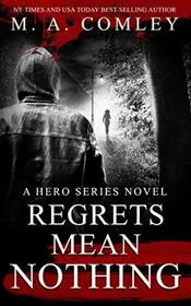 Book cover for "Regrets Mean Nothing" by MA Comley