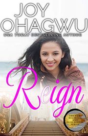 Book cover for "Reign" by Joy Ohagwu