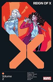 Book cover for "Reign Of X Vol. 2" by Benjamin Percy