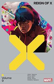 Book cover for "Reign Of X Vol. 9" by Benjamin Percy