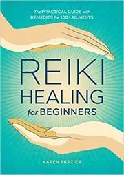 Book cover for "Reiki Healing for Beginners" by Karen Frazier