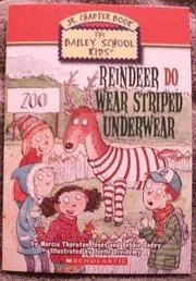 Book cover for "Reindeer Do Wear Striped Underwear" by Marcia Thornton Jones